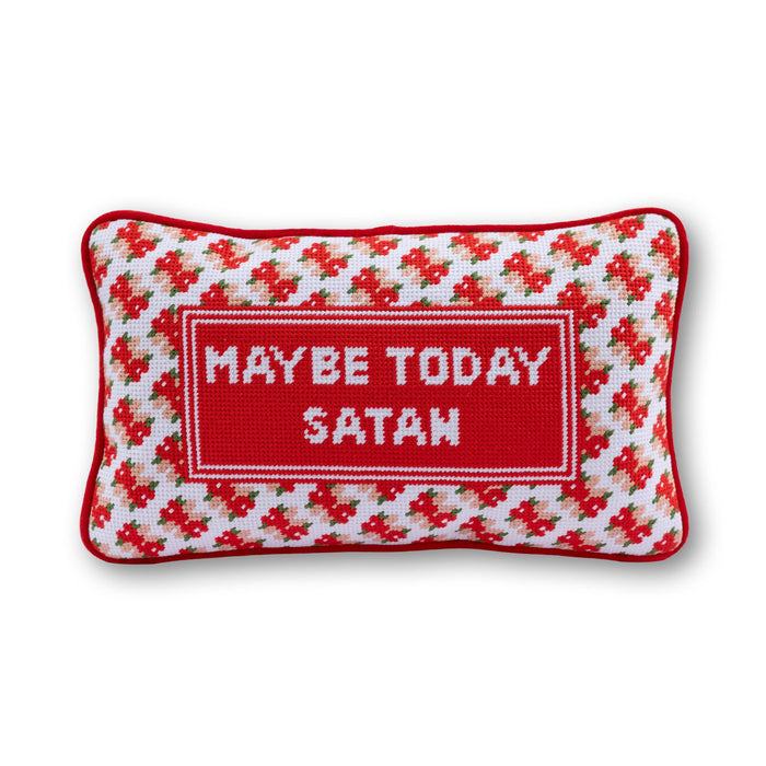 Maybe Today Satan Needlepoint Pillow
