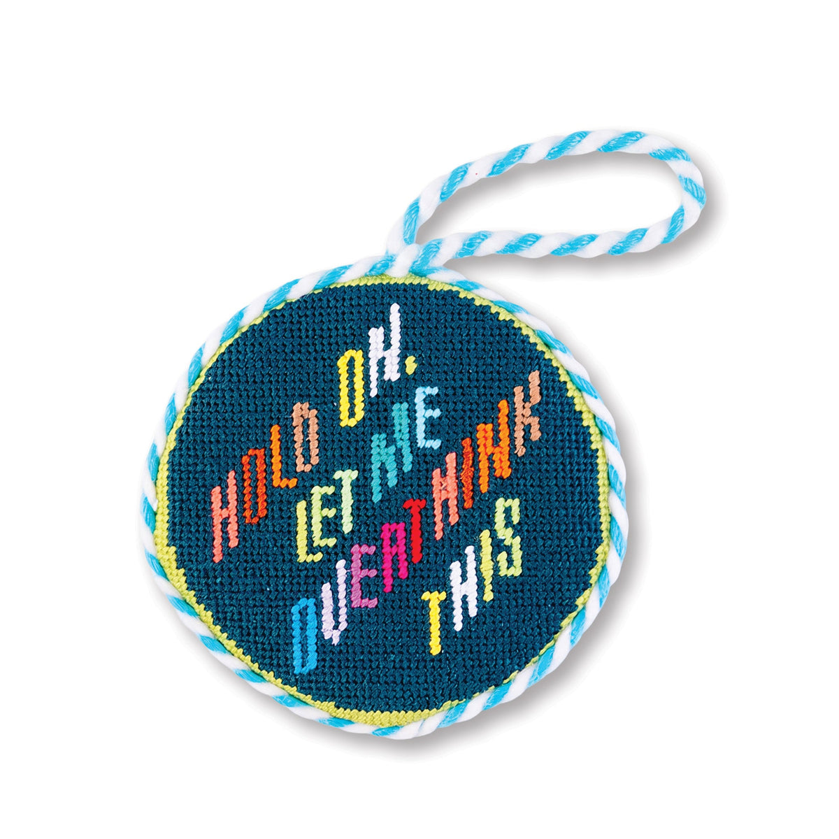 Needlepoint Ornament - Overthink