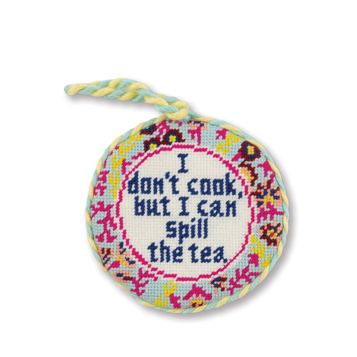 Needlepoint Ornament - Spill the Tea