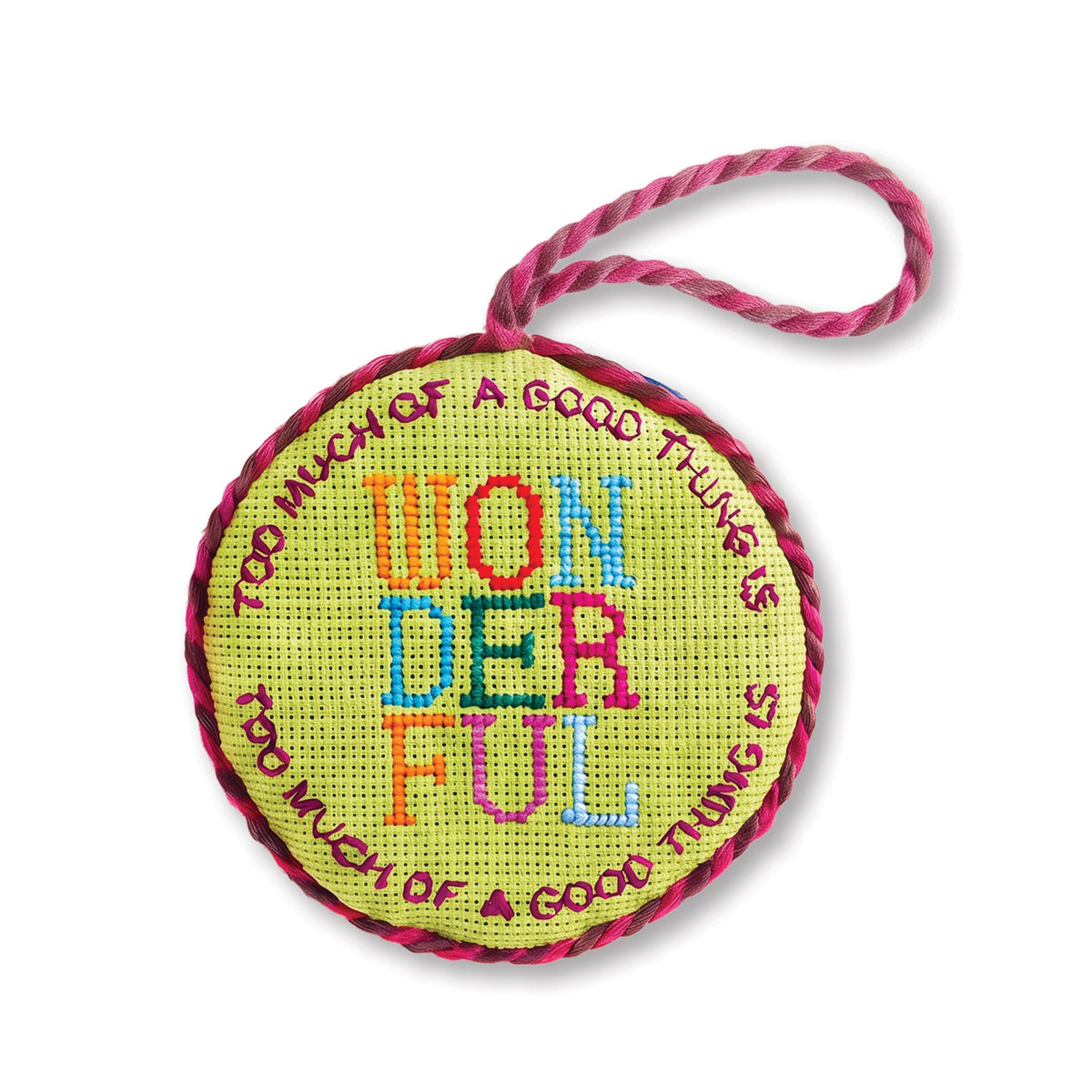 Needlepoint Ornament - Too Much
