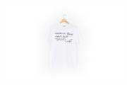 T Shirt- "Normalize Asking..."